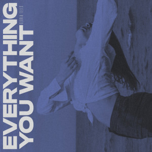 Gloria Tells的專輯Everything You Want