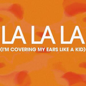 收聽Power Music Workout的La La La (I'm Covering My Ears Like a Kid) (DJ Shocker Club Extended Remix)歌詞歌曲