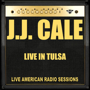 Dengarkan lagu Sensitive Kind (Live) nyanyian J.J Cale dengan lirik