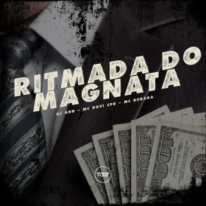 Album Ritmada do Magnata (Explicit) oleh DJ GRN