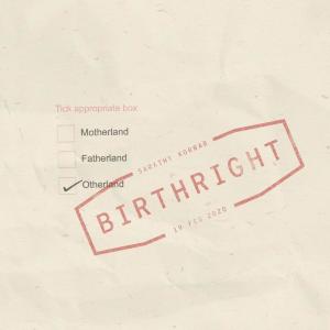 收聽Sarathy Korwar的Birthright (The Diabolical Liberties Remix)歌詞歌曲