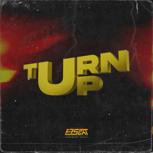 Listen to Turn Up song with lyrics from FORESIGHT MUSIK