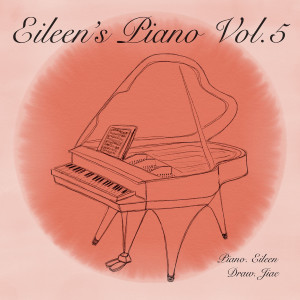 조윤정的專輯Eileen’s Piano Vol.5 - Mango Waltz