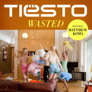 Tiësto的專輯Wasted