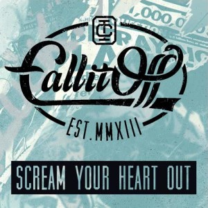 ดาวน์โหลดและฟังเพลง Scream Your Heart Out พร้อมเนื้อเพลงจาก Call It Off