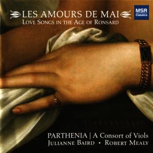 อัลบัม Les Amours de Mai - Long Songs in the Age of Ronsard ศิลปิน Julianne Baird