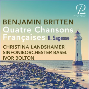 อัลบัม Britten: 4 Chansons Françaises: II. Sagesse ศิลปิน Ivor Bolton