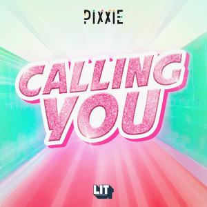 Album Calling you from PiXXiE