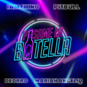 อัลบัม Pasame La Botella ศิลปิน IAmChino