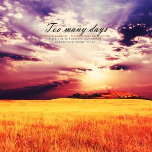 Album Too many days from 달바라기