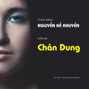 Nguyen Ke Khuyen的專輯Chân Dung
