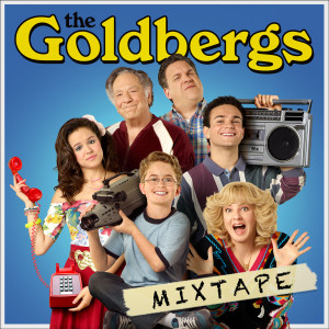 Album The Goldbergs Mixtape oleh Various Artists