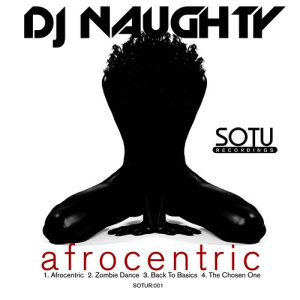 DJ Naughty的專輯Afrocentric