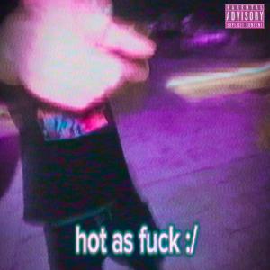 223的專輯HOT AS **** (Explicit)