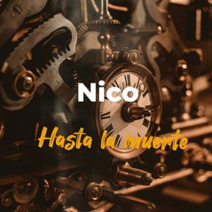 收聽Piri Nico的Hasta la muerte歌詞歌曲