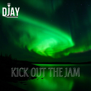 Kick out the Jam (Explicit)