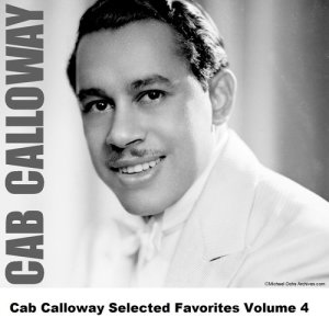 收聽Cab Calloway的Lordy歌詞歌曲