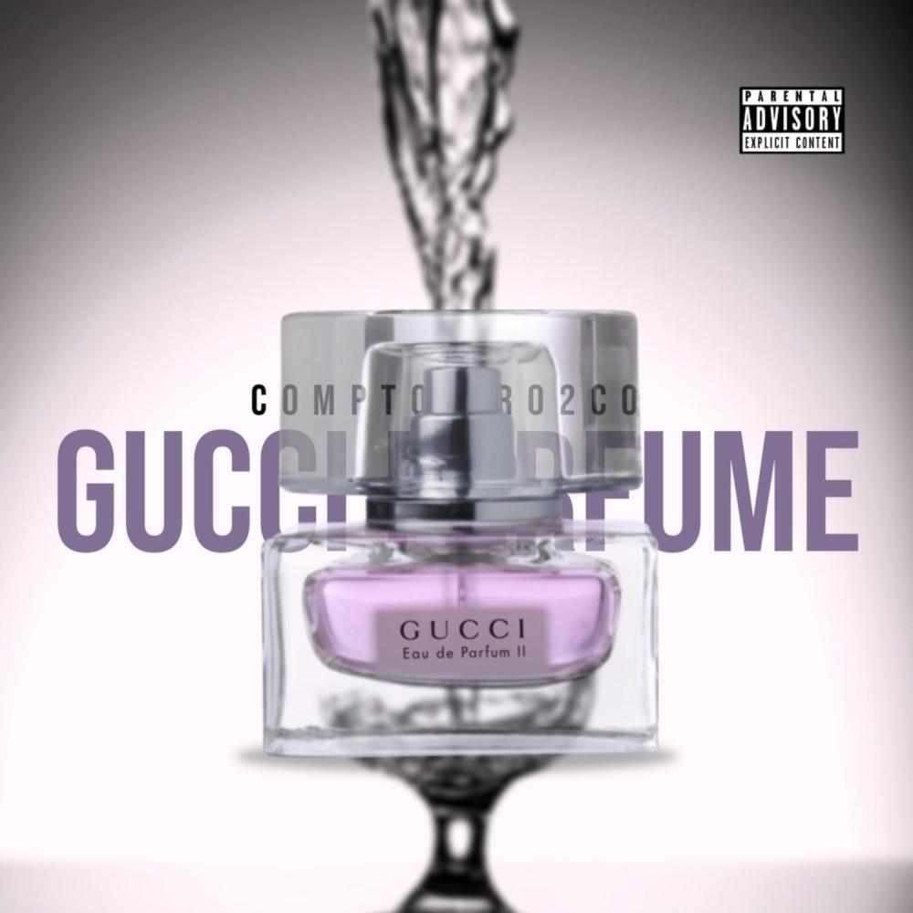 Gucci Perfume (Explicit)