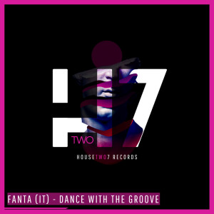 Fanta (IT)的專輯Dance With The Groove