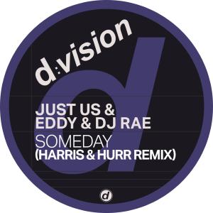 Just us的专辑Someday (Harris & Hurr Remix) [Mixed]