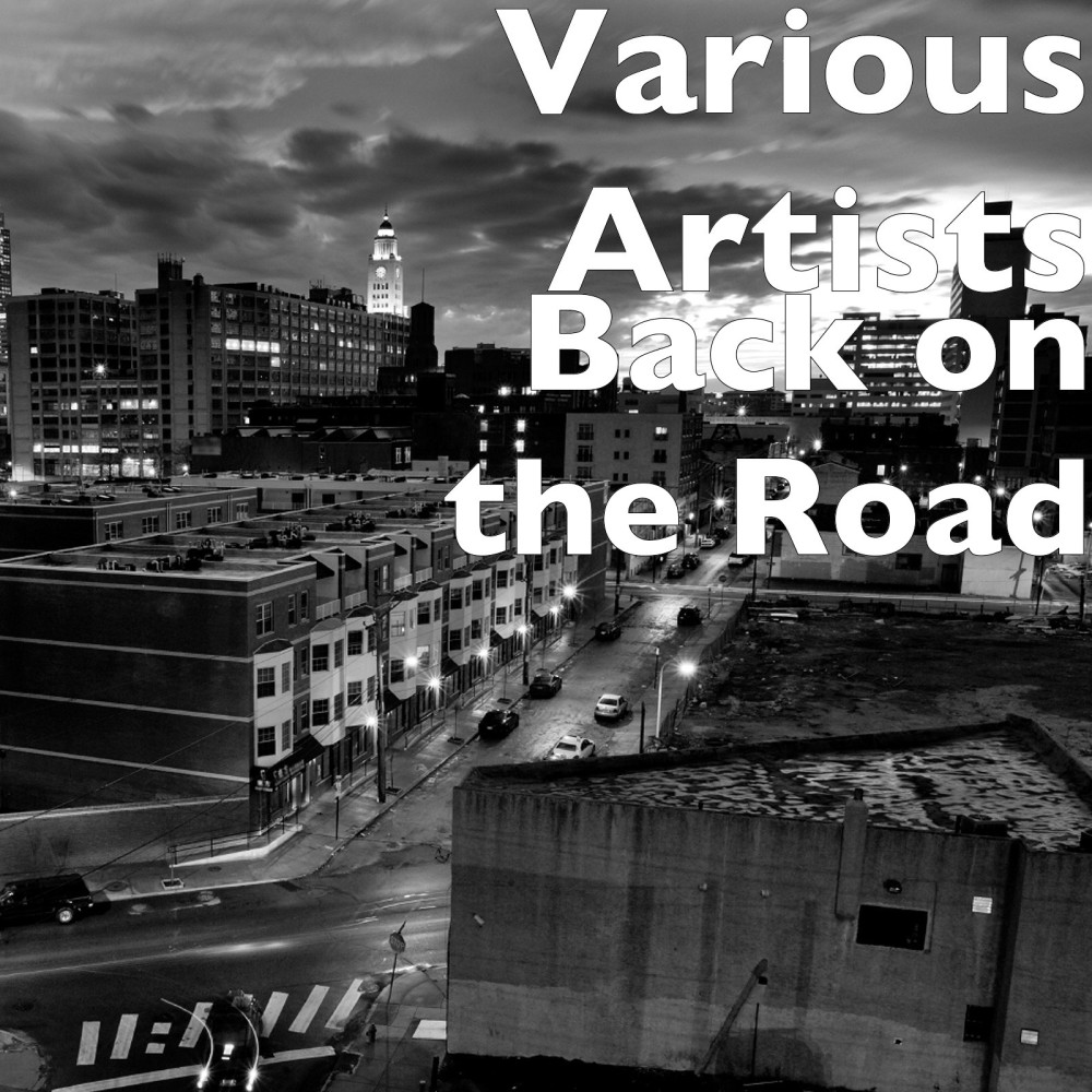 Back on the Road (Explicit)