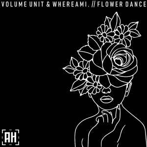 Volume Unit的專輯Flower Dance