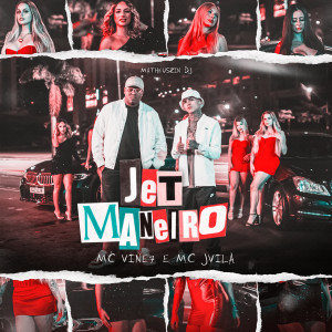 Listen to Jet Maneiro (Explicit) song with lyrics from MC Vine7