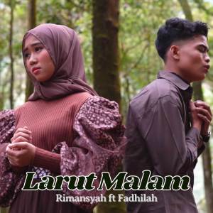 Album Larut Malam from Rimansyah Pandia