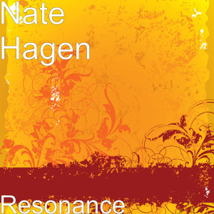 ดาวน์โหลดและฟังเพลง Resonance พร้อมเนื้อเพลงจาก Nate Hagen