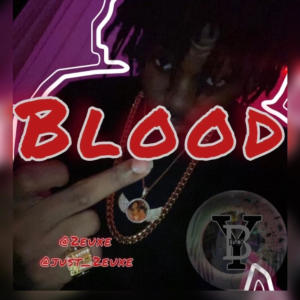 Album Blood (Explicit) oleh Just_2euxe