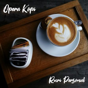 Ruri Personal的專輯Opera Kopi