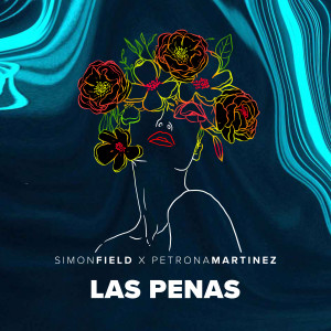 Listen to Las Penas (DC10 VIP Mix) song with lyrics from Simon Field