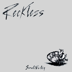 Sarah Bailey的专辑Reckless