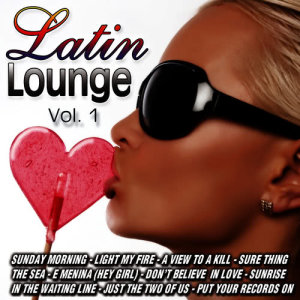 อัลบัม Latin Lounge Vol.1 ศิลปิน D.J. Chill