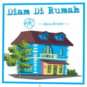 Heru Krisna的專輯Diam Di Rumah