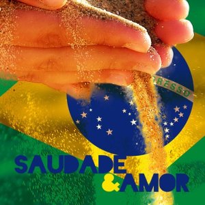 Various Artists的專輯Saudade & Amor