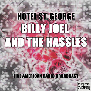 Billy Joel的專輯Hotel St George