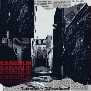อัลบัม Karanlık ศิลปิน Lxost