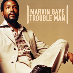 ดาวน์โหลดและฟังเพลง Main Theme From Trouble Man พร้อมเนื้อเพลงจาก Marvin Gaye