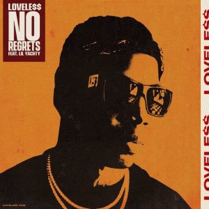 收聽Lovele$$的No Regrets (feat. Lil Yachty) (Explicit)歌詞歌曲