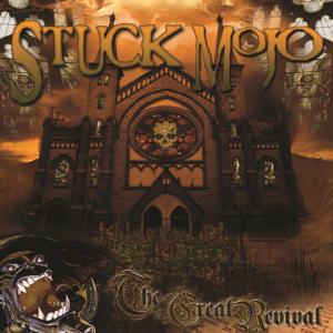 อัลบัม The Great Revival ศิลปิน Stuck Mojo