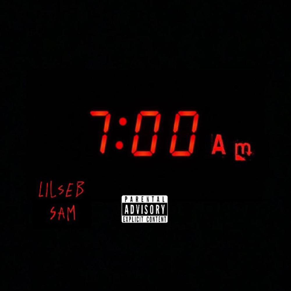 SEVEN AM (feat. S4m) (Explicit)