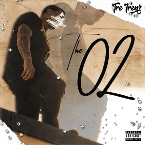 Tre Trenz的专辑The 02 (Explicit)