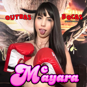 Mc Mayara的专辑Outras Bocas ( Versão Porno ) (Explicit)