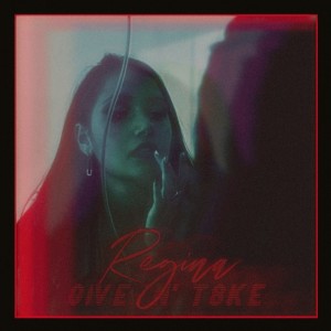 Regina的專輯Give 'n' T8ke