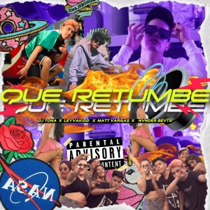 Listen to Que Retumbe (Explicit) song with lyrics from DJ Tona