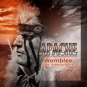 อัลบัม Apache ศิลปิน Francis Goya