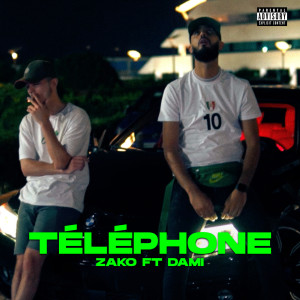 ดาวน์โหลดและฟังเพลง Téléphone (Explicit) พร้อมเนื้อเพลงจาก Zako