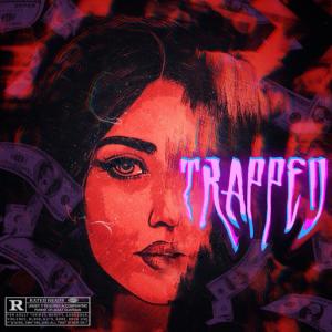 收聽Ebraheem Rana的Trapped (Explicit)歌詞歌曲