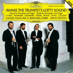 Hannes Läubin的專輯Läubin / Preston - Awake the trumpets lofty sound